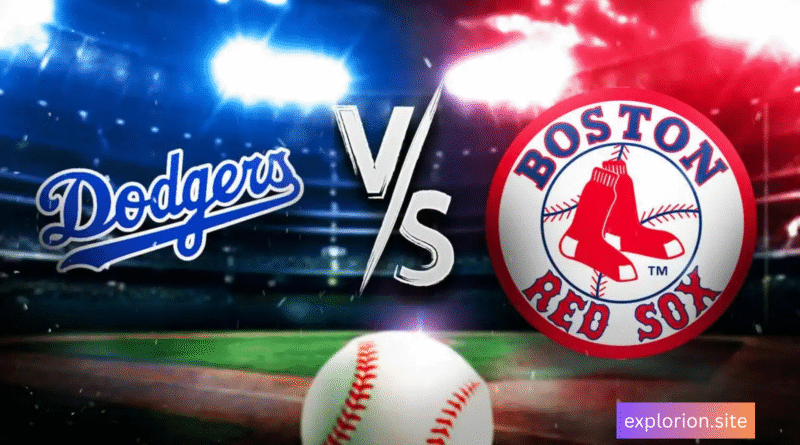 Dodgers vs Red Sox